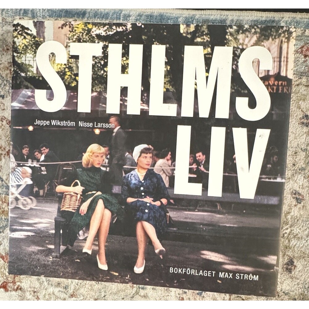 Sthlms Liv Stockholm Life Photography Wikstrom Larsson Hardcover Sony Pictures